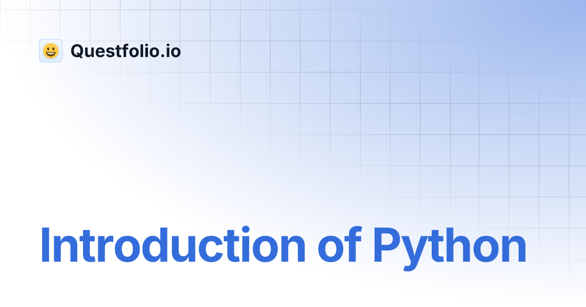 Introduction of Python | Questfolio.io